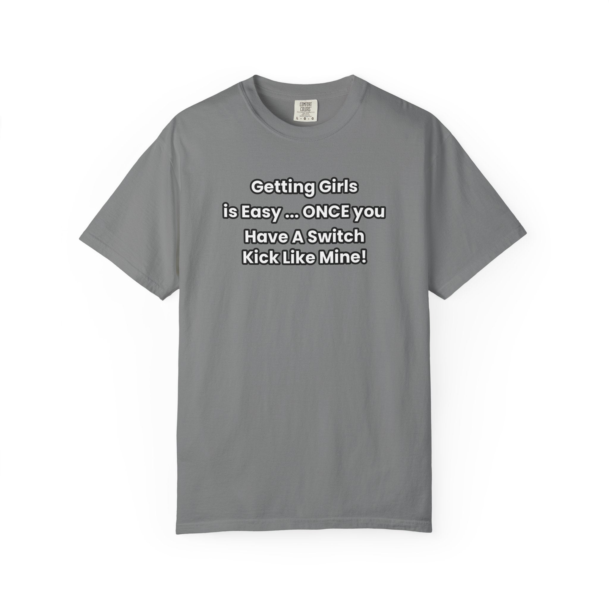 Switch Kick Funny T-Shirt | MMA/BJJ Humor Tee