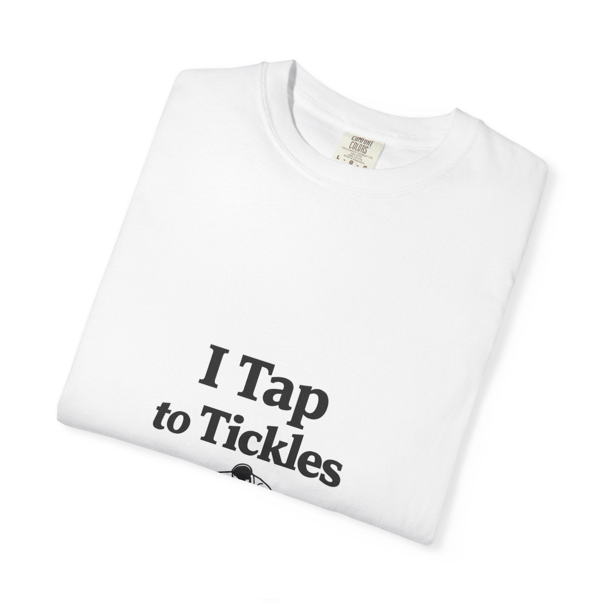 I Tap to Tickles T-Shirt | Funny BJJ Shirt