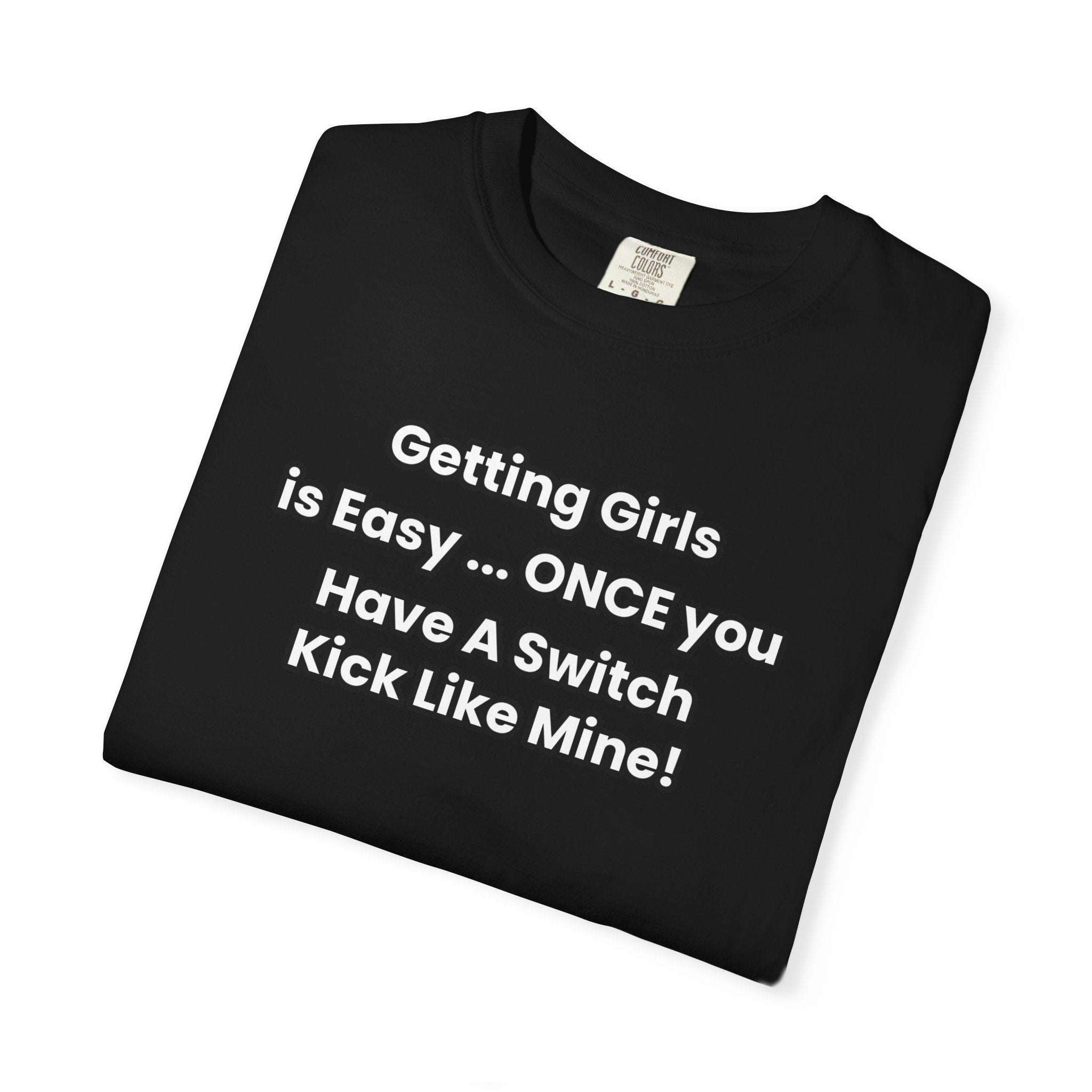 Switch Kick Funny T-Shirt | MMA/BJJ Humor Tee