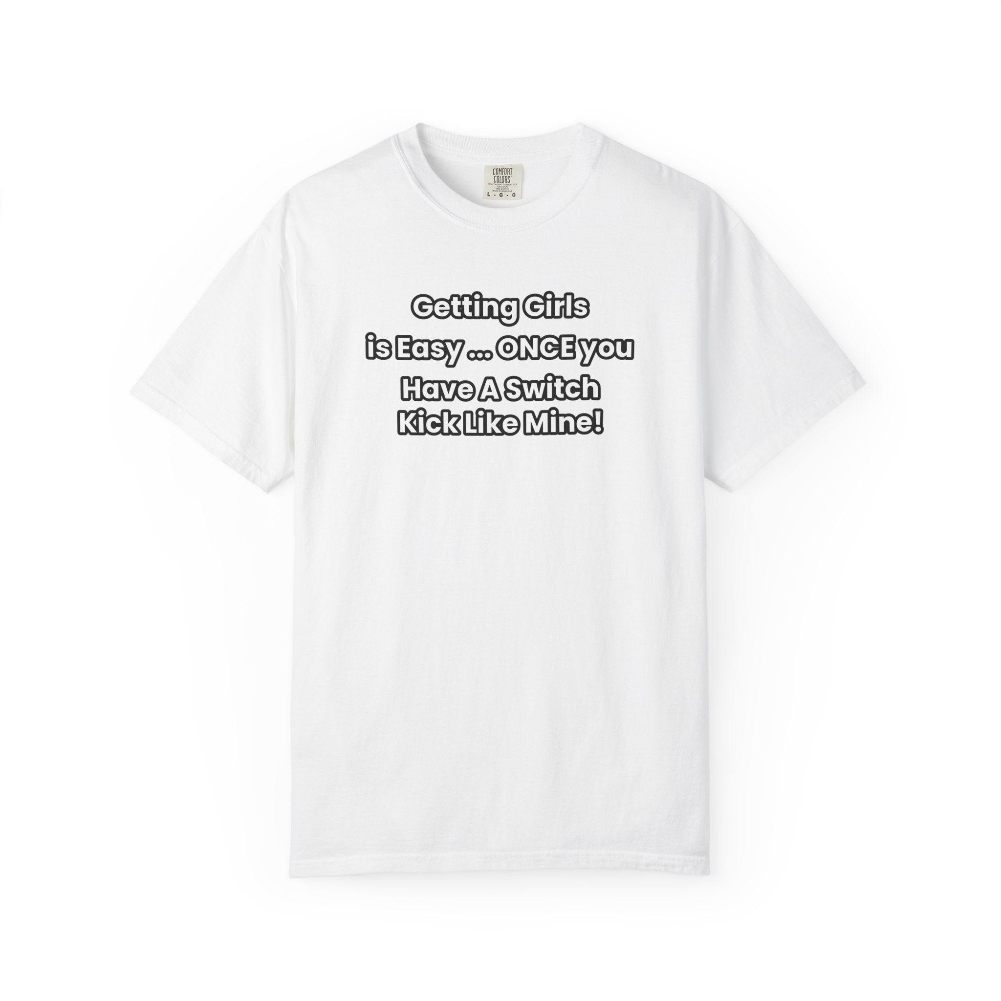 Switch Kick Funny T-Shirt | MMA/BJJ Humor Tee